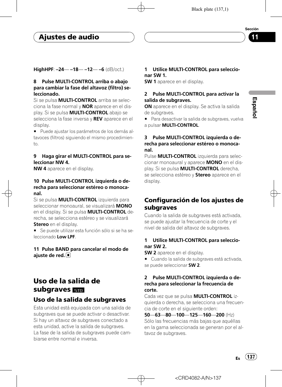 Uso de la salida de subgraves, Uso de la salida de subgraves 137, Configuración de los ajustes de | Subgraves, Configuración de los ajustes de subgraves, Ajustes de audio | Pioneer DEH-P80RS User Manual | Page 137 / 168