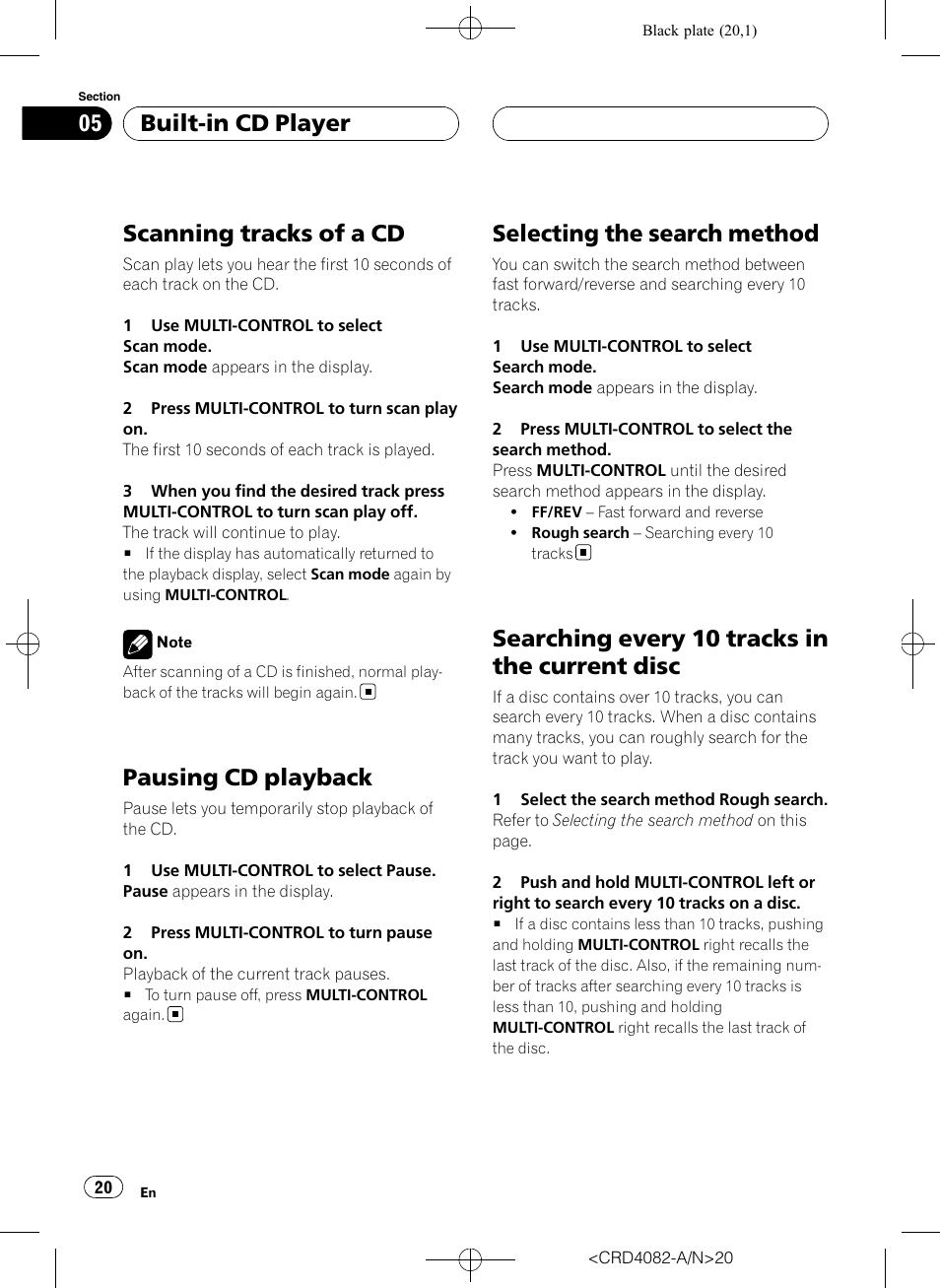 Scanning tracks of a cd, Pausing cd playback, Selecting the search method | Searching every 10 tracks in the current, Disc, Searching every 10 tracks in the current disc, Built-in cd player | Pioneer DEH-P80RS User Manual | Page 20 / 168