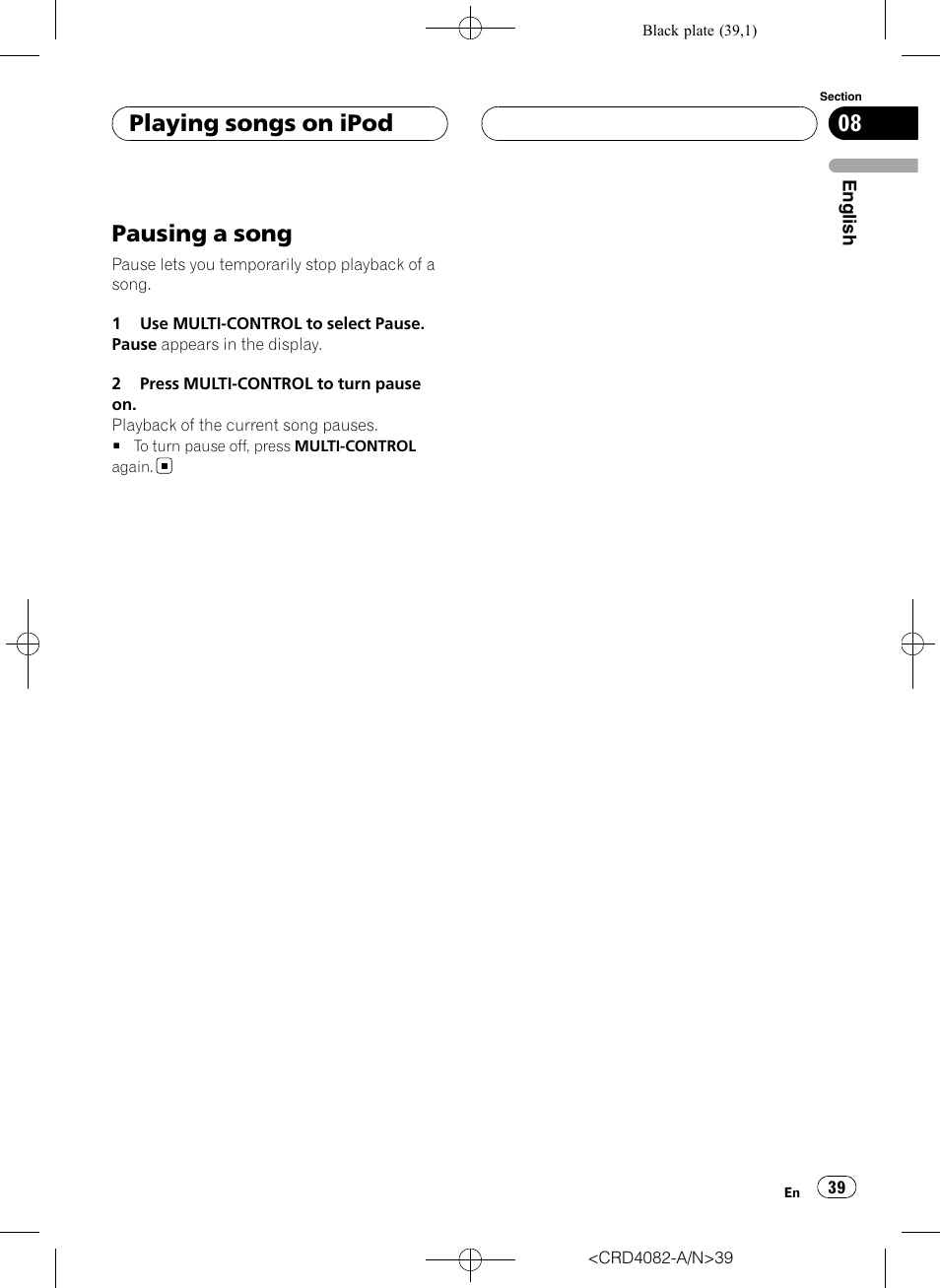 Pausing a song, Playing songs on ipod | Pioneer DEH-P80RS User Manual | Page 39 / 168