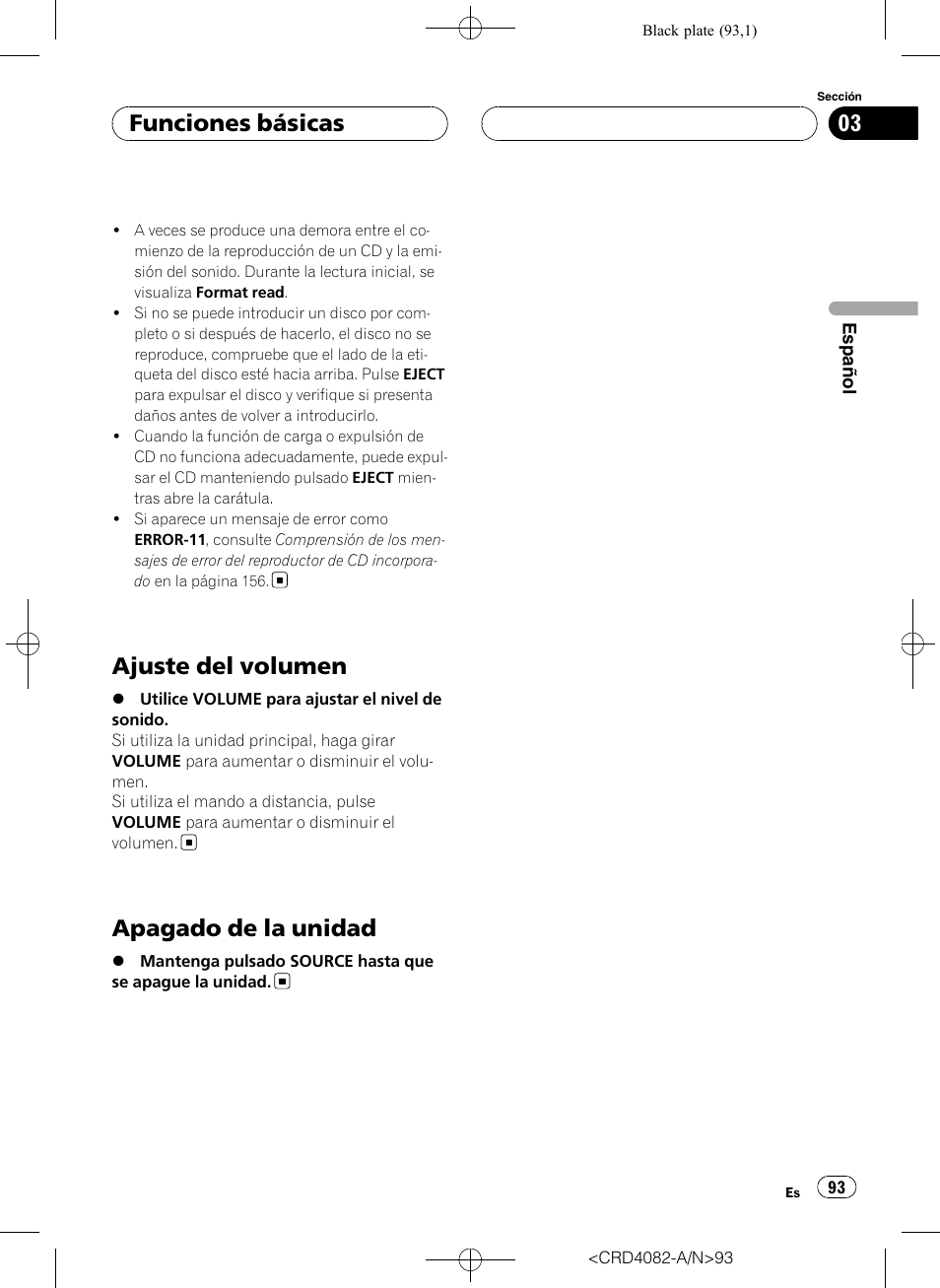 Ajuste del volumen, Apagado de la unidad, Funciones básicas | Pioneer DEH-P80RS User Manual | Page 93 / 168