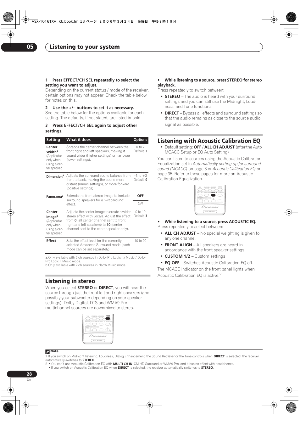 Listening to your system 05, Listening in stereo, Listening with acoustic calibration eq | Pioneer VSX-1016TXV-K User Manual | Page 28 / 68