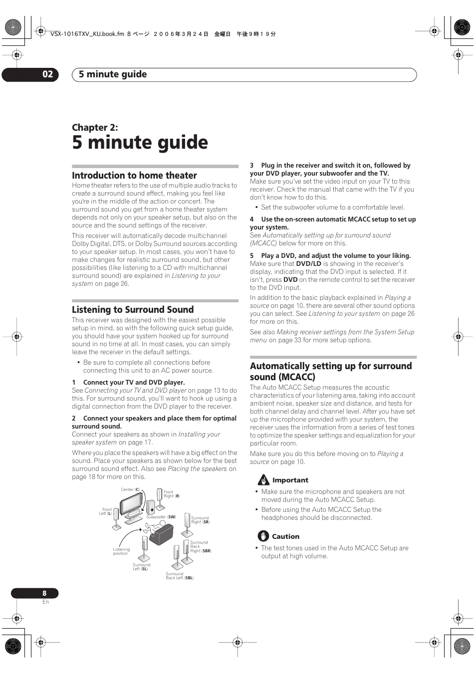 02 5 minute guide, 5 minute guide, 5 minute guide 02 | Chapter 2, Introduction to home theater, Listening to surround sound | Pioneer VSX-1016TXV-K User Manual | Page 8 / 68