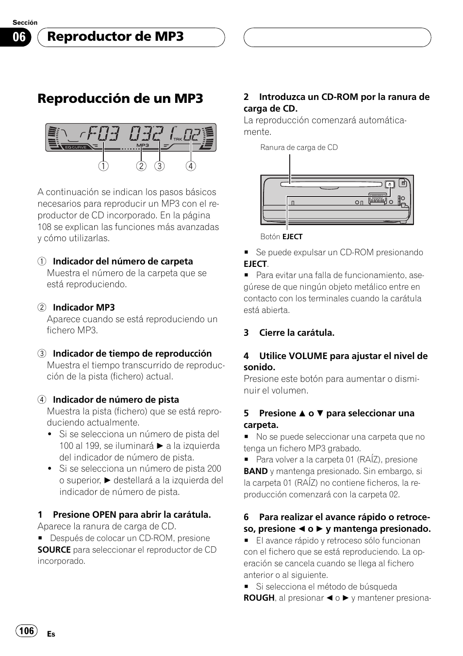 Reproductor de mp3, Reproducción de un mp3 106, Reproducción de un mp3 | Pioneer DEH P4500MP User Manual | Page 106 / 136