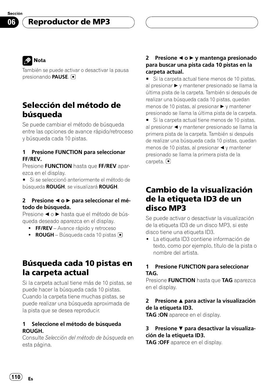 Selección del método de búsqueda 110, Búsqueda cada 10 pistas en la carpeta, Actual 110 | Cambio de la visualización de la etiqueta id3, De un disco mp3 110, Selección del método de búsqueda, Búsqueda cada 10 pistas en la carpeta actual, Reproductor de mp3 | Pioneer DEH P4500MP User Manual | Page 110 / 136