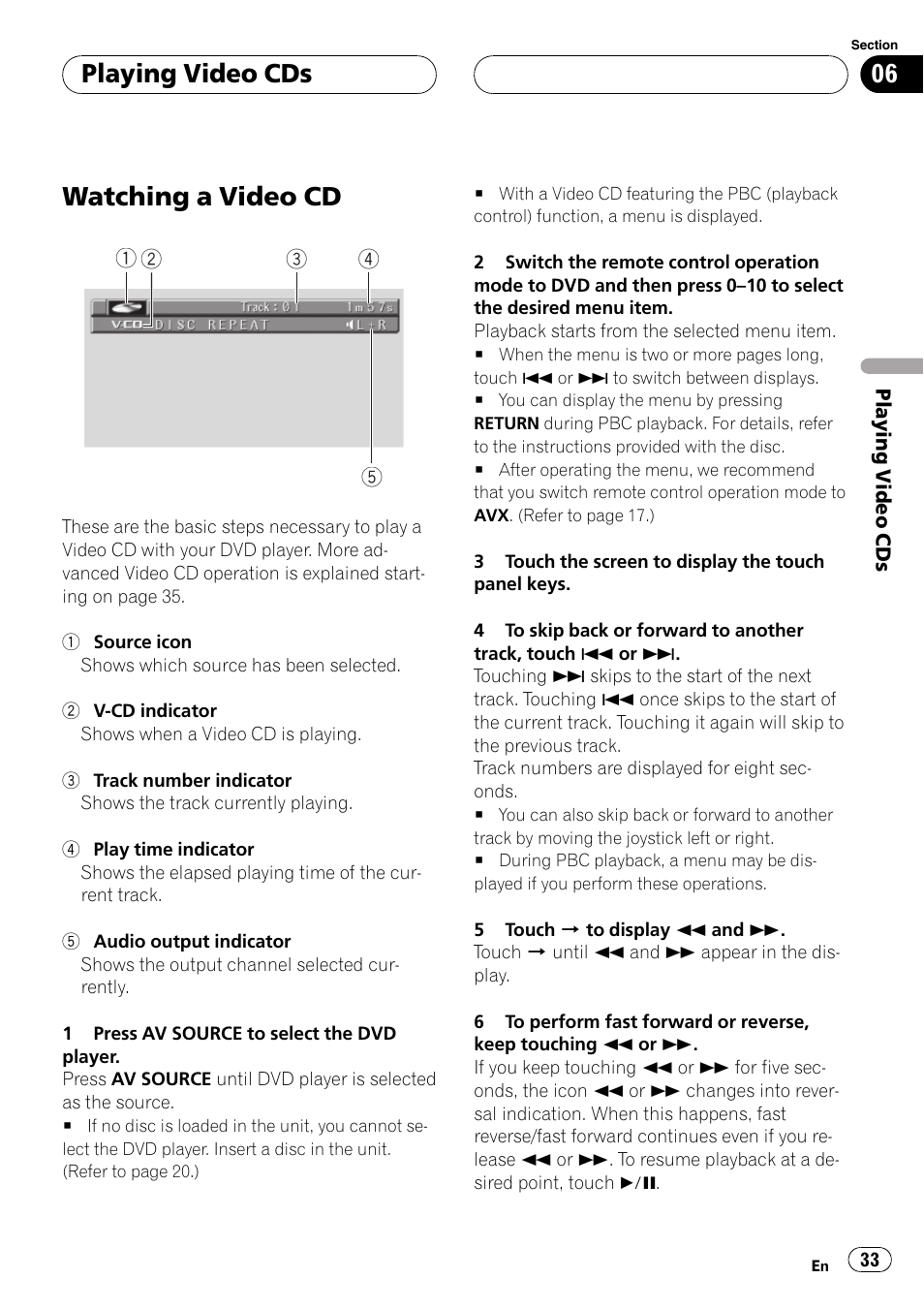 Playingvideo cds watching a video cd 33, Watching a video cd, Playing video cds | Pioneer AVX-P8DVD User Manual | Page 33 / 85