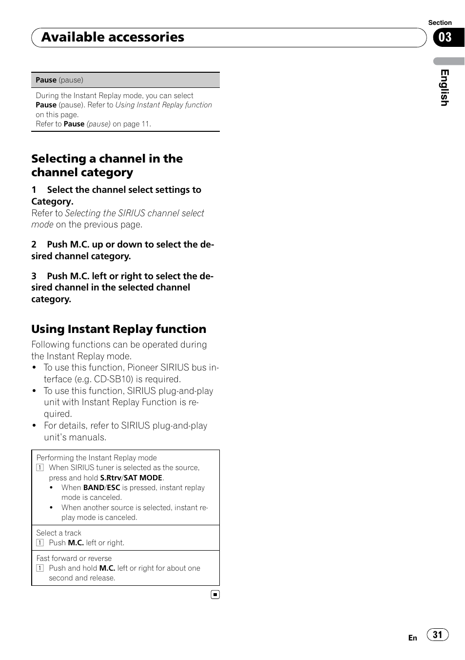 Selecting a channel in the channel, Category, Using instant replay function 31 | Available accessories, Selecting a channel in the channel category, Using instant replay function | Pioneer DEH P4200UB User Manual | Page 31 / 122
