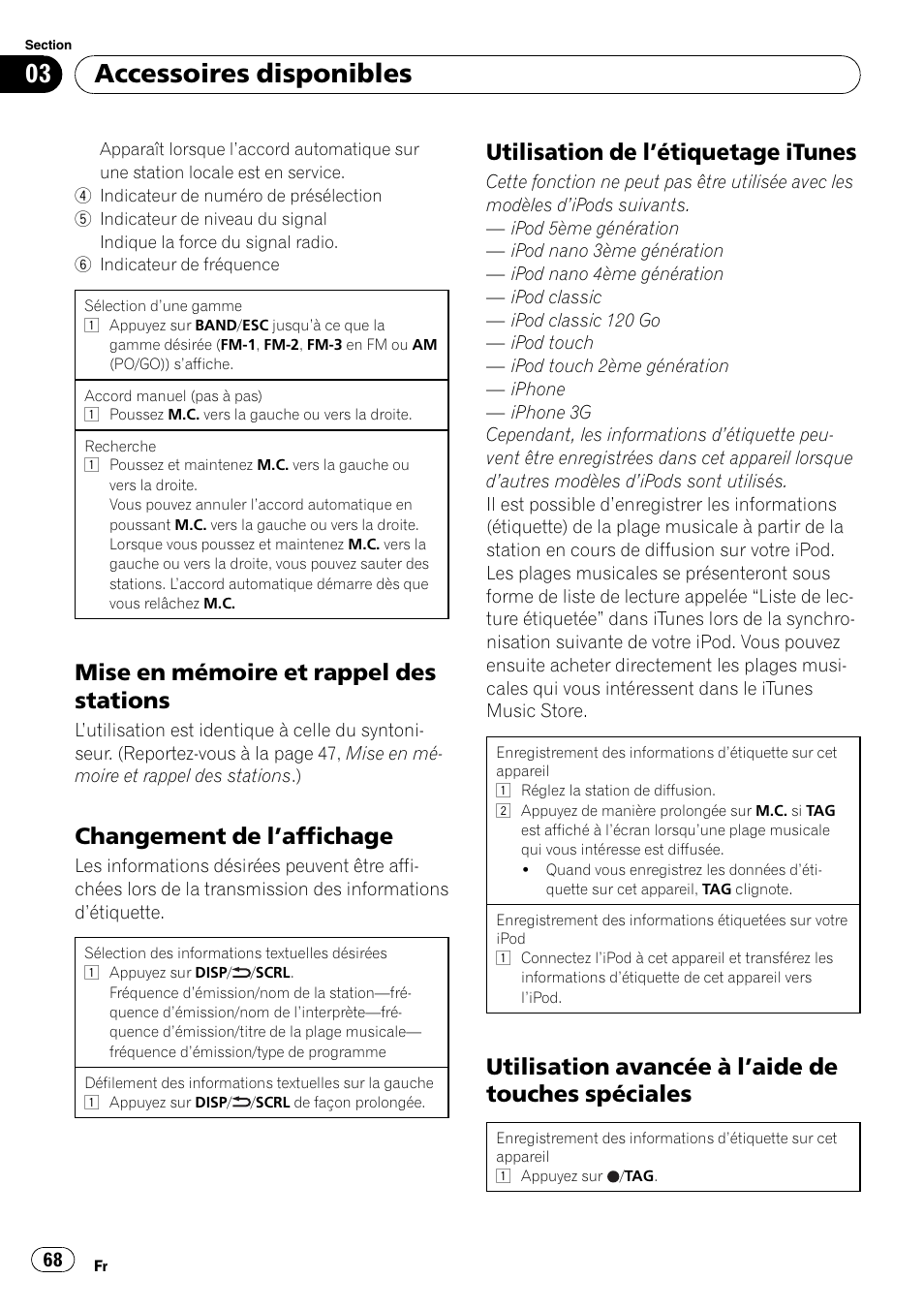 Mise en mémoire et rappel des, Stations, Changement de l’affichage 68 | Utilisation de l’étiquetage itunes 68, Utilisation avancée à l’aide de touches, Spéciales, Accessoires disponibles, Mise en mémoire et rappel des stations, Changement de l ’affichage, Utilisation de l ’étiquetage itunes | Pioneer DEH P4200UB User Manual | Page 68 / 122