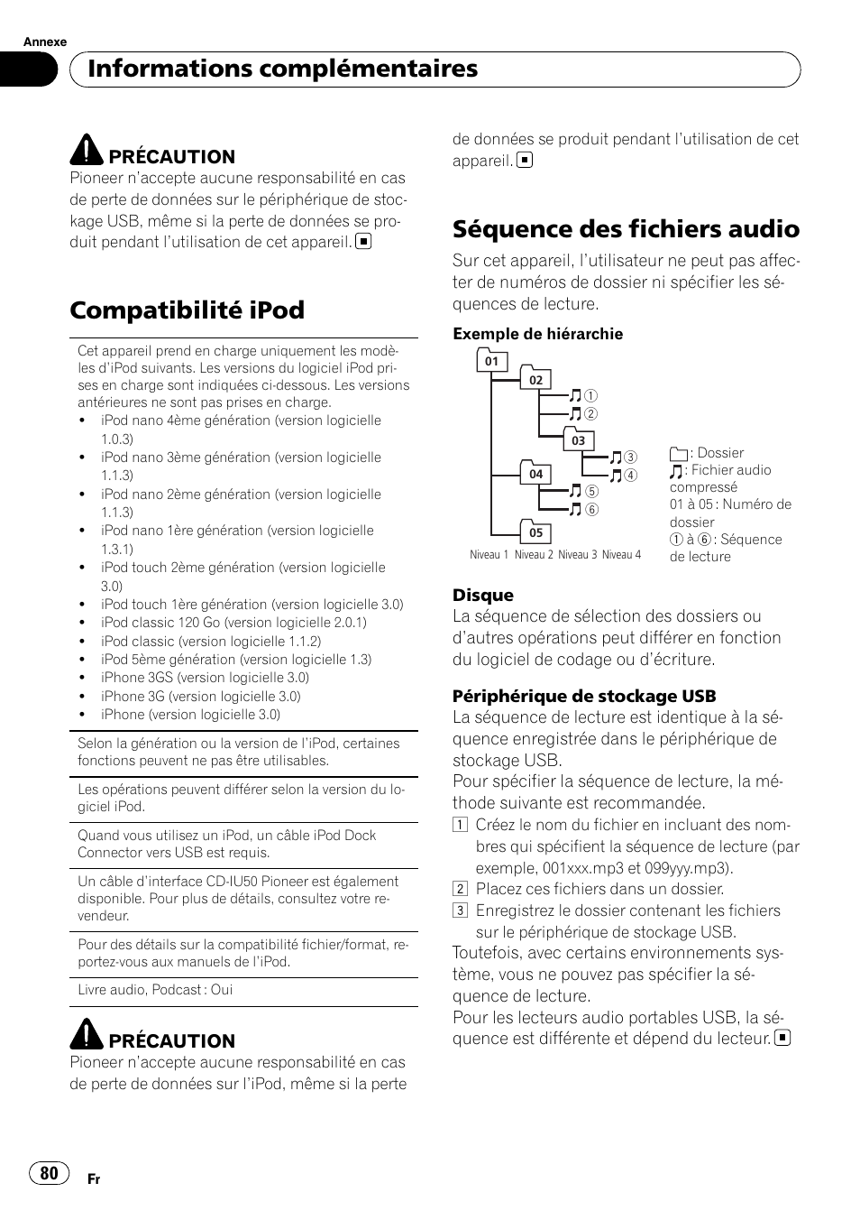 Compatibilité ipod, Séquence des fichiers audio, Informations complémentaires | Pioneer DEH P4200UB User Manual | Page 80 / 122