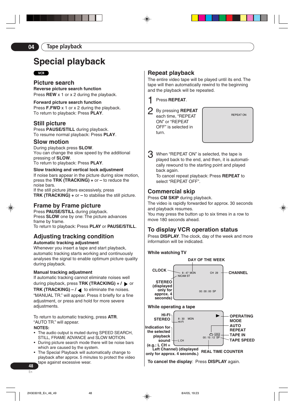 Special playback, Tape playback 04, Repeat playback | Commercial skip, Frame by frame picture, Adjusting tracking condition, Slow motion, Picture search, Still picture | Pioneer DVR-RT501-S User Manual | Page 48 / 92