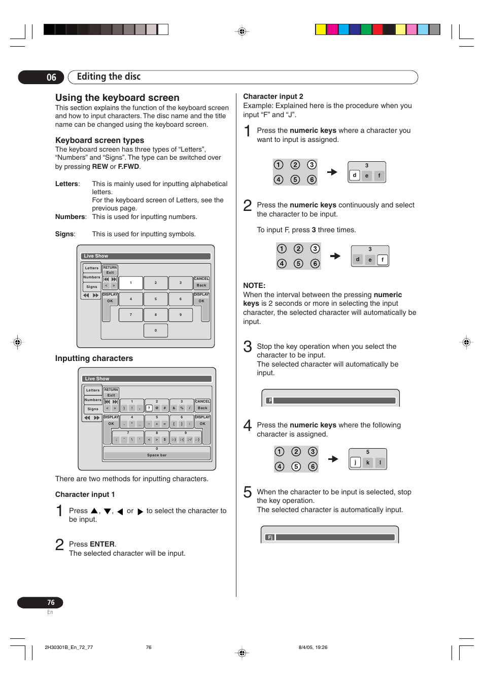 Using the keyboard screen, Editing the disc 06 using the keyboard screen, Keyboard screen types | Inputting characters, Press , , or to select the character to be input | Pioneer DVR-RT501-S User Manual | Page 76 / 92