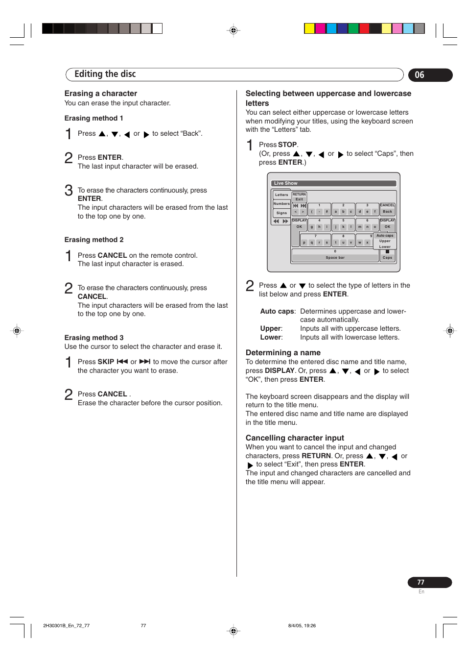 Editing the disc 06, Erasing a character, Selecting between uppercase and lowercase letters | Determining a name, Cancelling character input | Pioneer DVR-RT501-S User Manual | Page 77 / 92