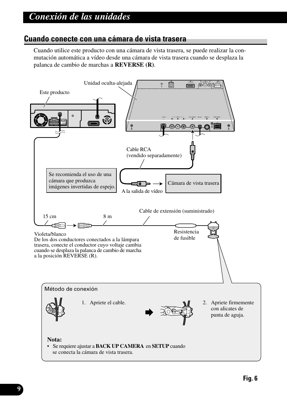 Cuando conecte con una cámera de, Vista trasera, Conexión de las unidades | Cuando conecte con una cámara de vista trasera | Pioneer AVH-P7550DVD User Manual | Page 26 / 52