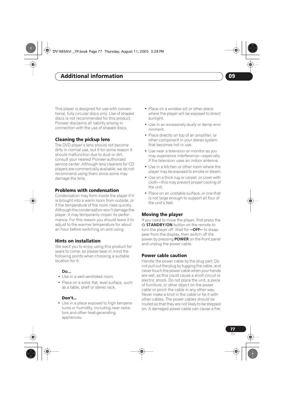 Cleaning the pickup lens, Problems with condensation, Hints on installation | Moving the player, Power cable caution, Additional information 09 | Pioneer DV-989AVi-G User Manual | Page 77 / 96