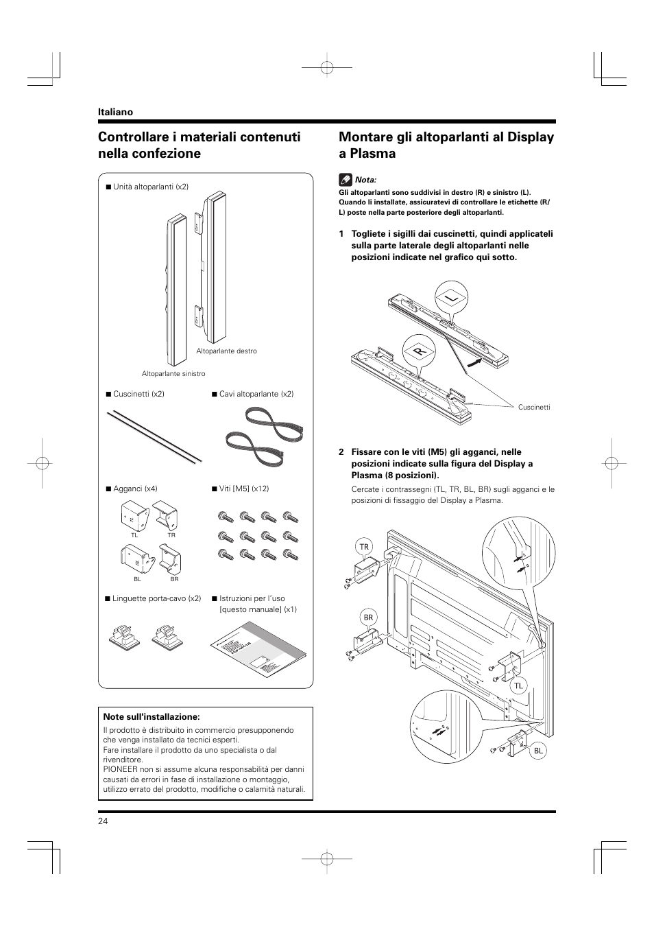 Controllare i materiali contenuti nella confezione, Montare gli altoparlanti al display a plasma | Pioneer PDP-S55-LR User Manual | Page 24 / 40