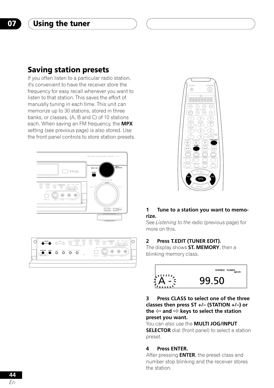 Saving station presets, A - 99.50, Using the tuner 07 | Pioneer VSX-41 User Manual | Page 44 / 72