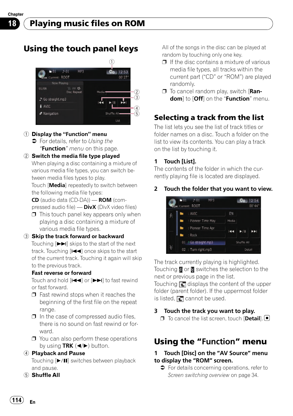 Using the touch panel keys, Selecting a track from the list 114, Using the | Function” menu 114, Switch the media, Using the touch panel, Using the “function” menu, Playing music files on rom, Selecting a track from the list | Pioneer SUPER TUNER AVIC-Z110BT User Manual | Page 114 / 211