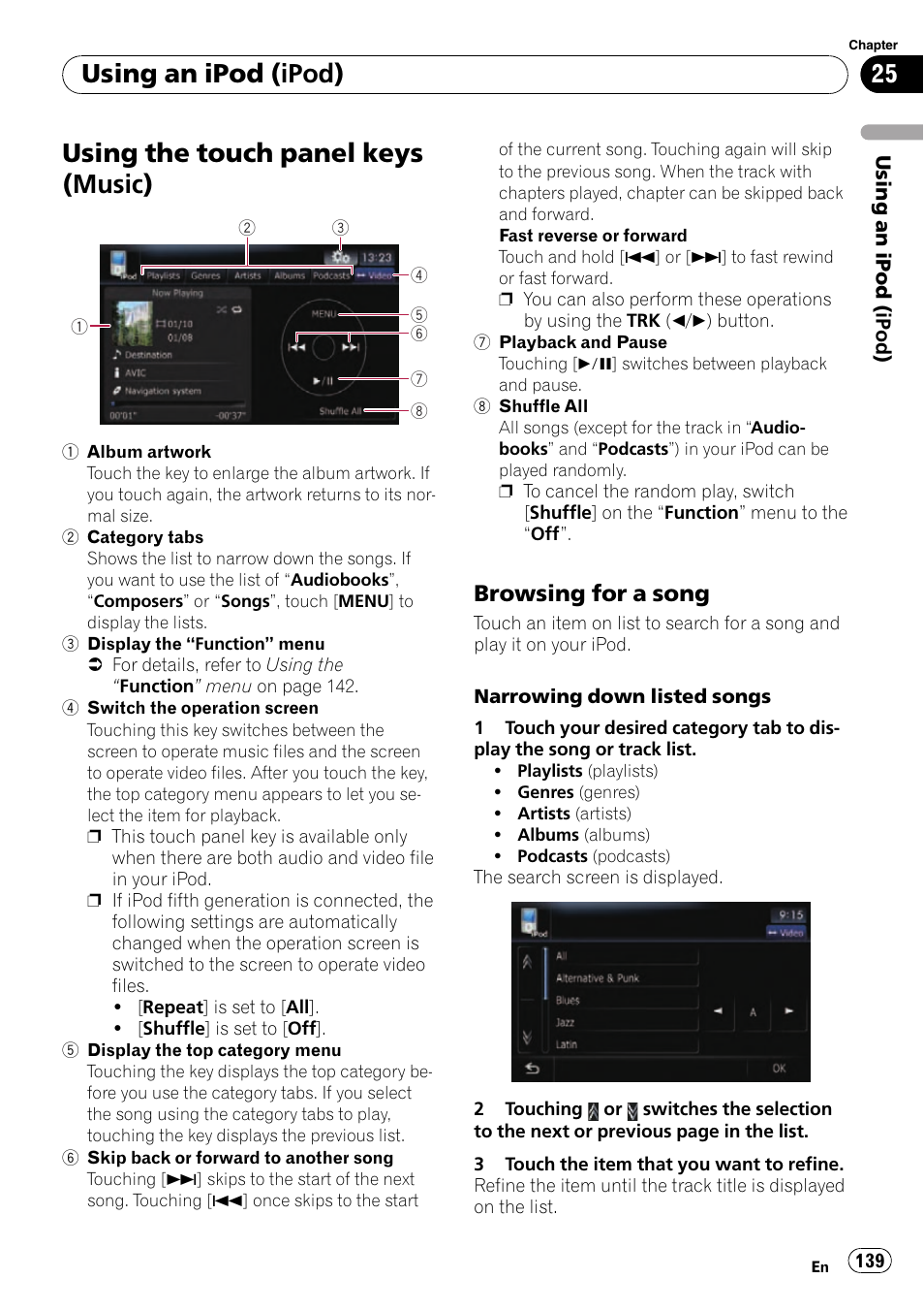 Using the touch panel keys (music), Browsing for a song 139, Using an ipod (ipod) | Browsing for a song | Pioneer SUPER TUNER AVIC-Z110BT User Manual | Page 139 / 211