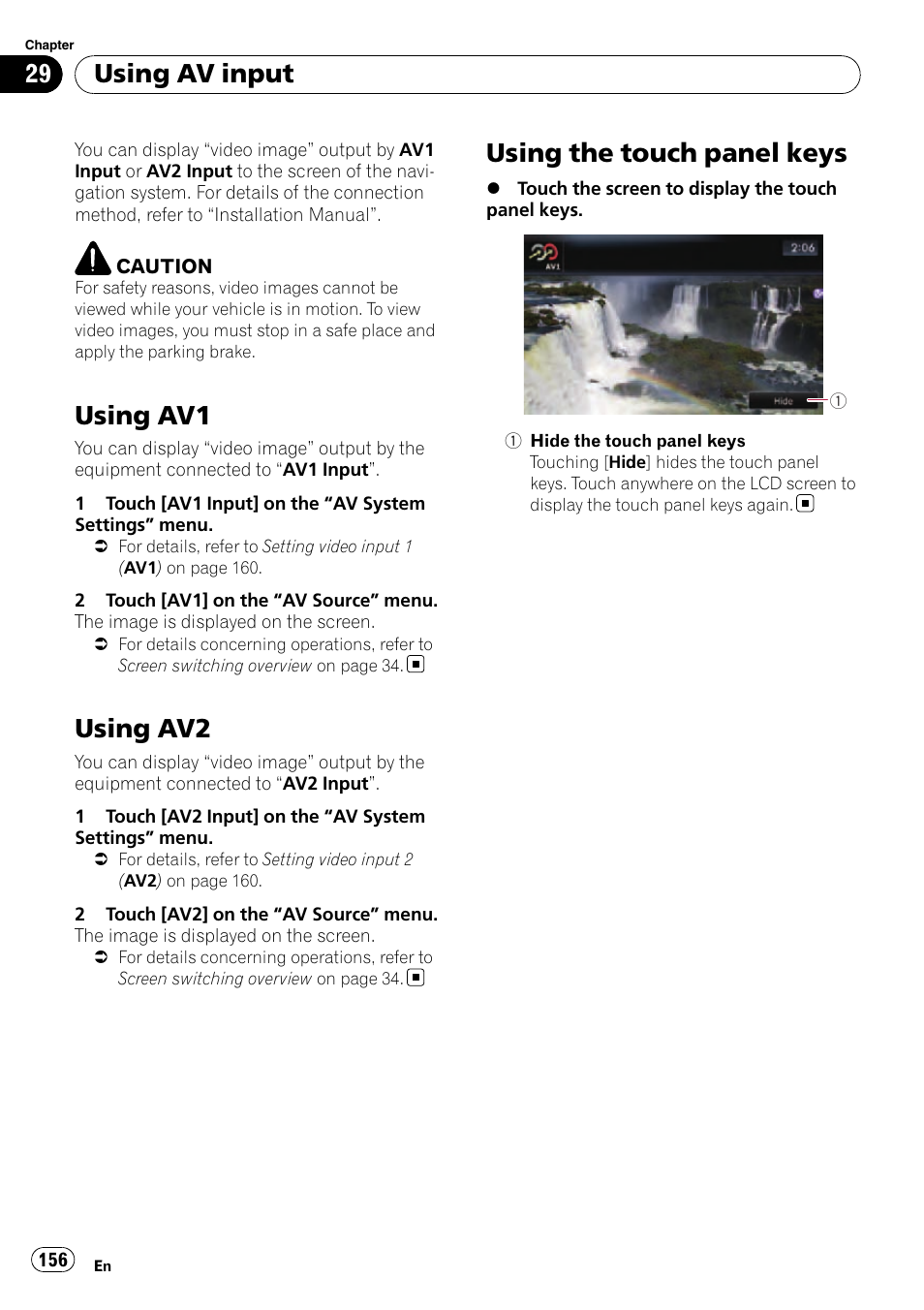 Using av input using av1, Using av2, Using the touch panel keys | Using av1, Using av input | Pioneer SUPER TUNER AVIC-Z110BT User Manual | Page 156 / 211