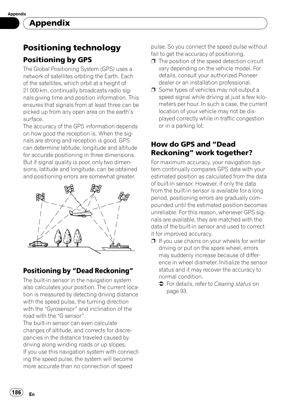 Positioning technology, Positioning by gps 186, Positioning by “dead reckoning” 186 | How do gps and “dead reckoning, Work together, Appendix | Pioneer SUPER TUNER AVIC-Z110BT User Manual | Page 186 / 211