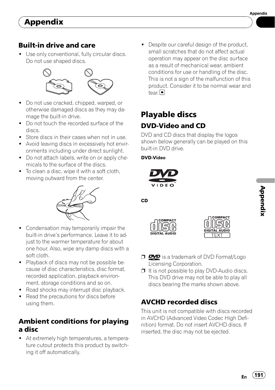 Built-in drive and care 191, Ambient conditions for playing a, Disc | Playable discs, Dvd-video and cd 191, Avchd recorded discs 191, Appendix, Built-in drive and care, Ambient conditions for playing a disc, Dvd-video and cd | Pioneer SUPER TUNER AVIC-Z110BT User Manual | Page 191 / 211