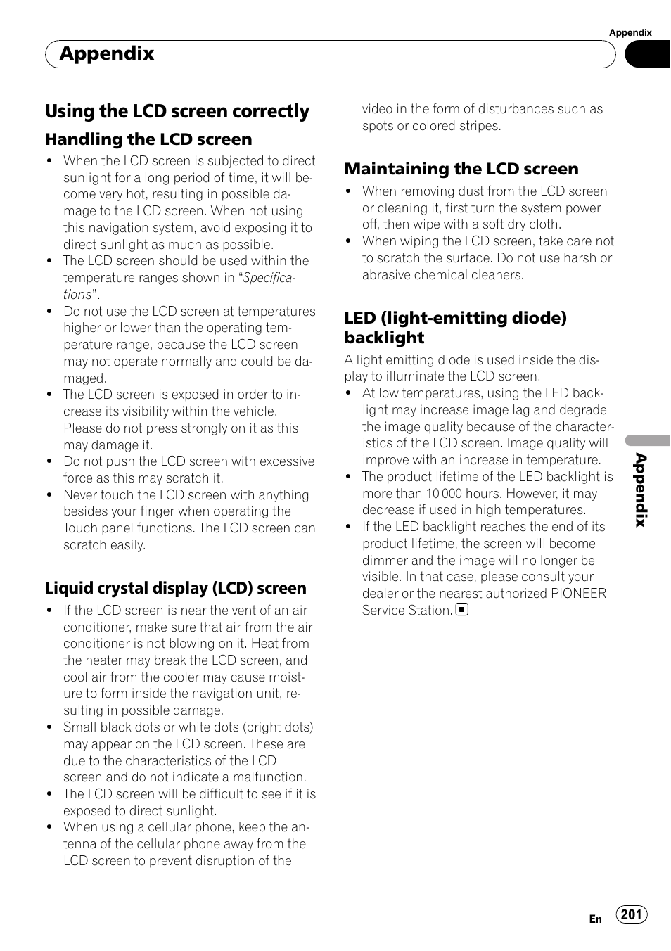 Using the lcd screen correctly, Handling the lcd screen 201, Liquid crystal display (lcd) | Screen, Maintaining the lcd screen 201, Led (light-emitting diode), Backlight, Appendix | Pioneer SUPER TUNER AVIC-Z110BT User Manual | Page 201 / 211