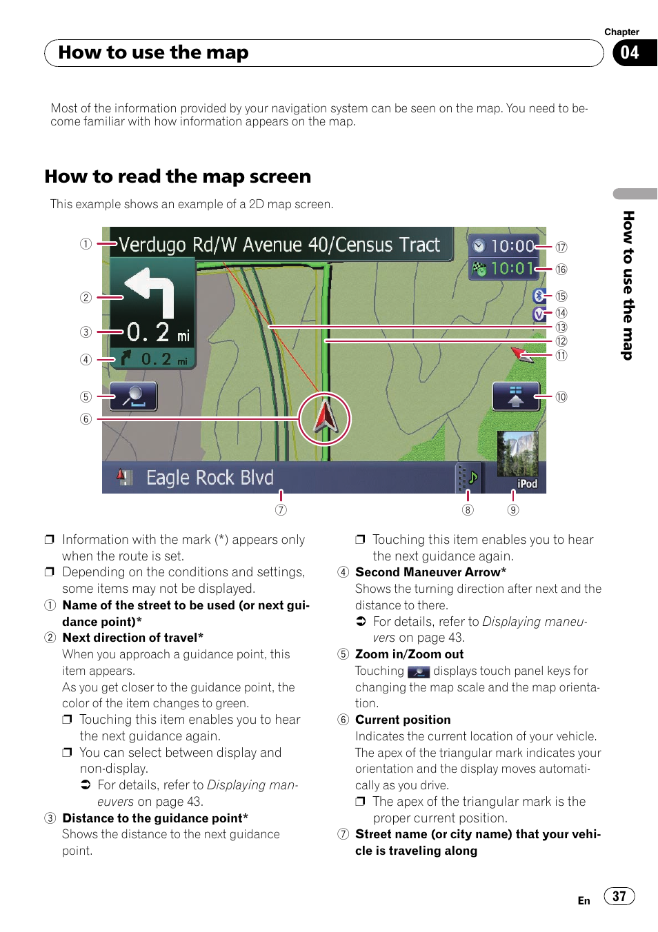 How to use the map how to read the map screen, How to read the map screen, How to use the map | Pioneer SUPER TUNER AVIC-Z110BT User Manual | Page 37 / 211