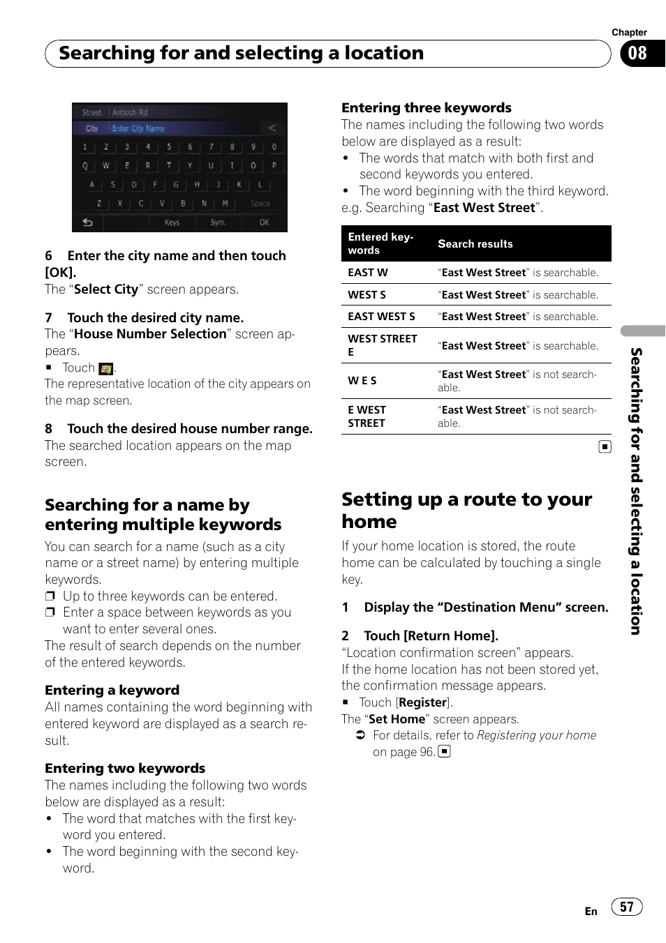 Searching for a name by entering, Multiple keywords, Setting up a route to your home | Searching for and selecting a location, Searching for a name by entering multiple keywords | Pioneer SUPER TUNER AVIC-Z110BT User Manual | Page 57 / 211