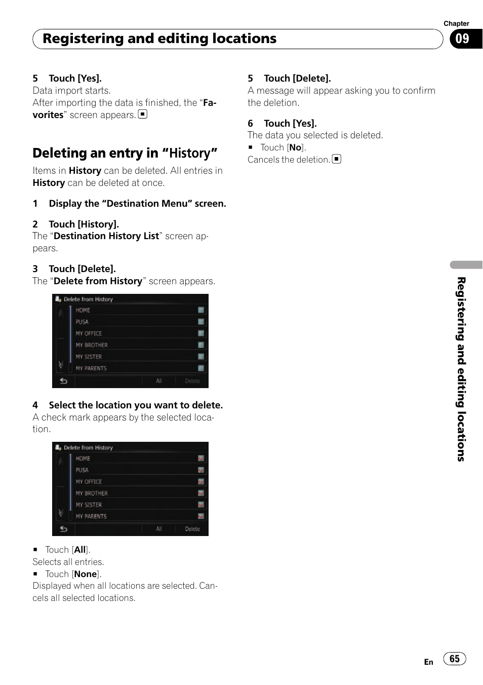 Deleting an entry in, History” 65, Deleting an entry in “history | Registering and editing locations | Pioneer SUPER TUNER AVIC-Z110BT User Manual | Page 65 / 211