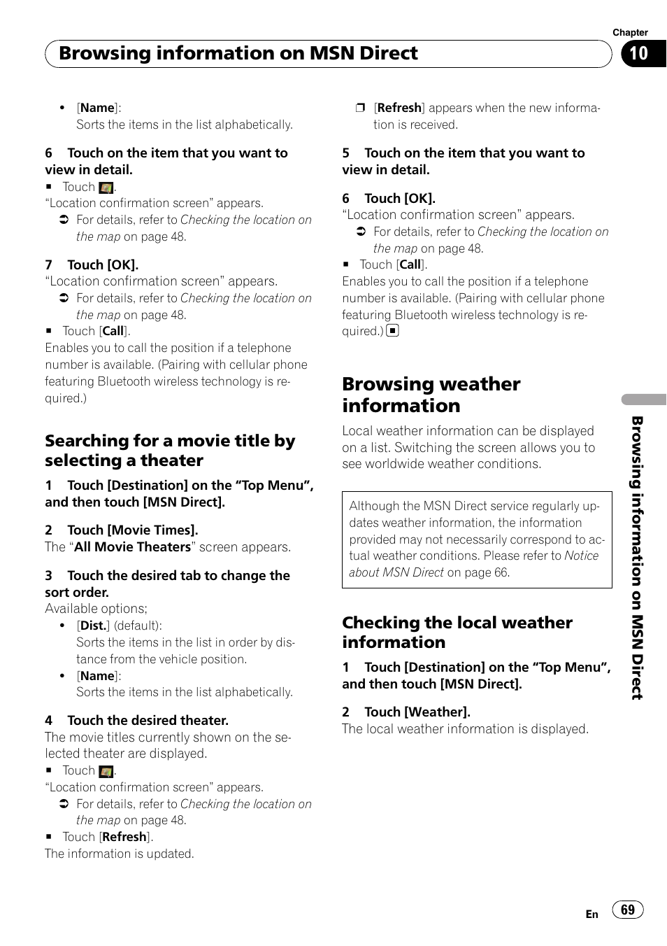 Searching for a movie title by selecting, A theater, Browsing weather information | Checking the local weather, Information, Browsing information on msn direct, Searching for a movie title by selecting a theater, Checking the local weather information | Pioneer SUPER TUNER AVIC-Z110BT User Manual | Page 69 / 211