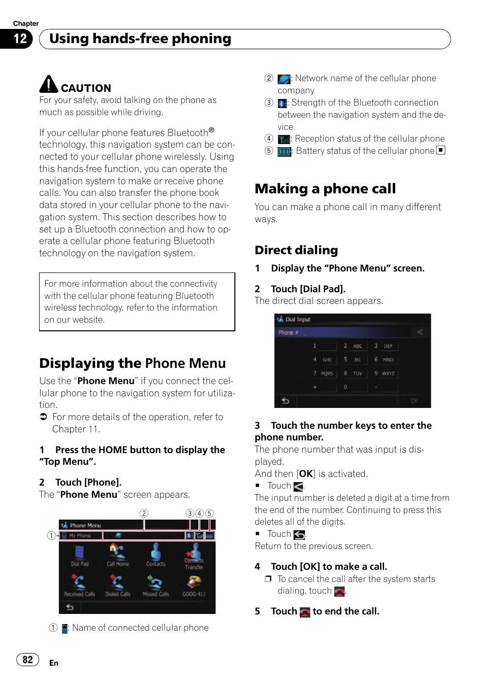 Using hands-free phoning displaying the phone menu, Making a phone call, Direct dialing 82 | Displaying the phone menu, Using hands-free phoning, Direct dialing | Pioneer SUPER TUNER AVIC-Z110BT User Manual | Page 82 / 211