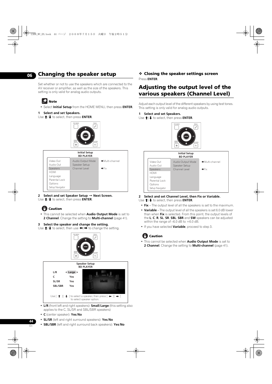 Changing the speaker setup, Closing the speaker settings screen | Pioneer BDP-LX08 User Manual | Page 44 / 72