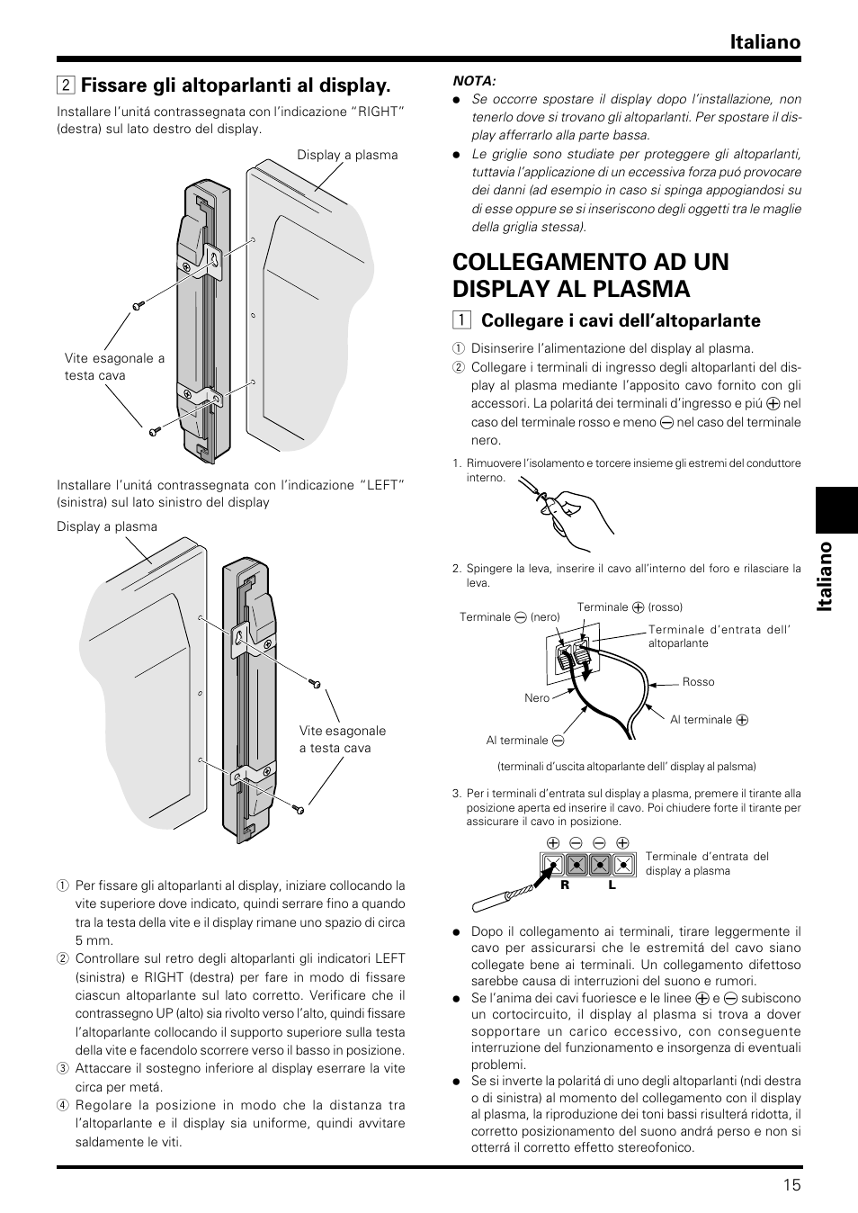 Collegamento ad un display al plasma, Italiano, 2 fissare gli altoparlanti al display | Collegare i cavi dell’altoparlante | Pioneer PDP-S09LR User Manual | Page 15 / 28
