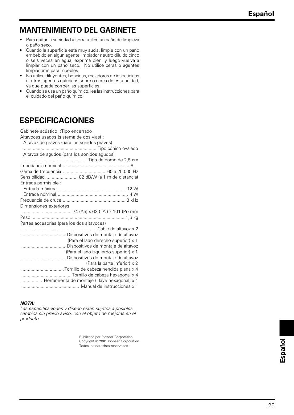 Especificaciones, Mantenimiento del gabinete, Espa ñ ol español | Pioneer PDP-S09LR User Manual | Page 25 / 28