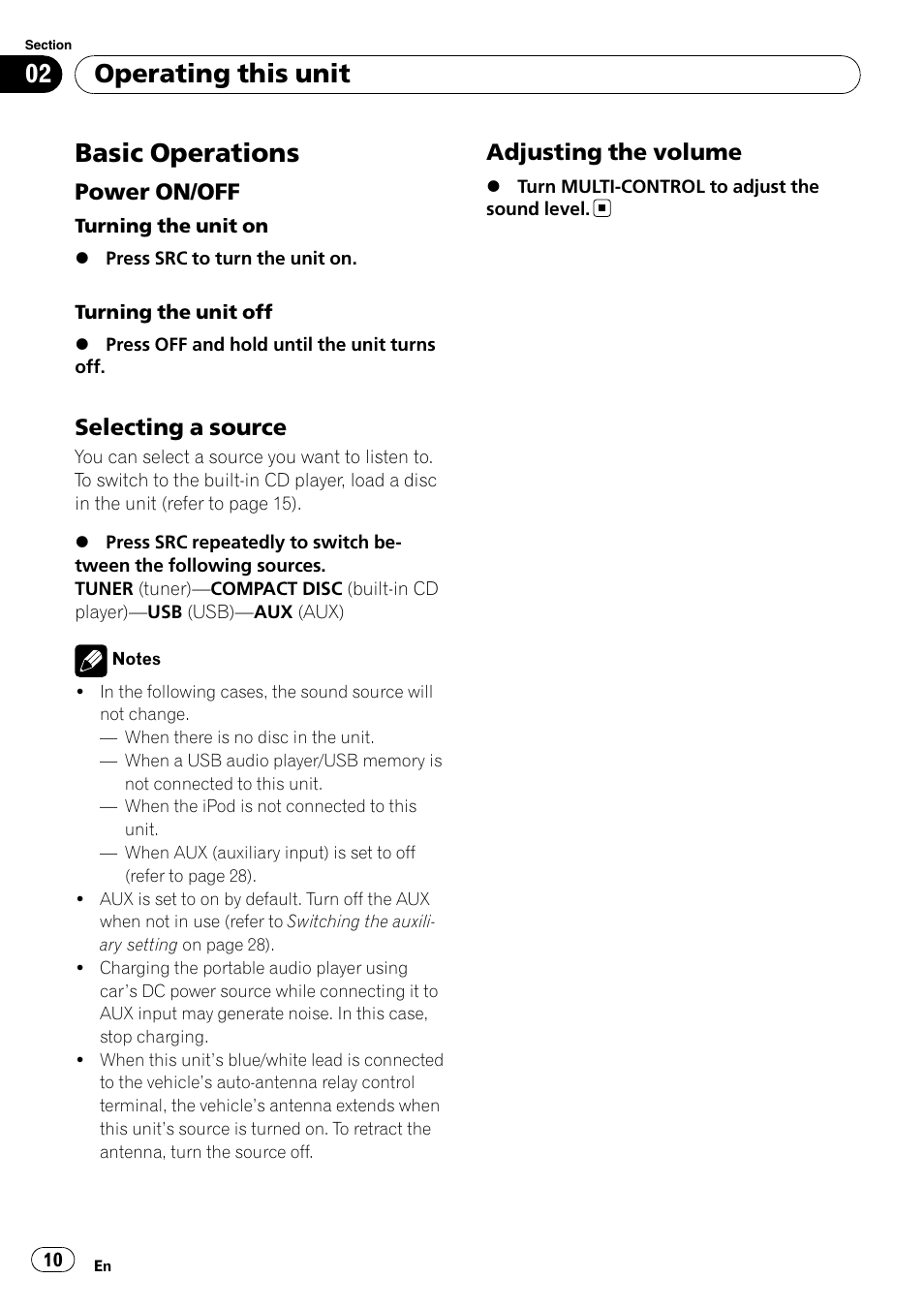 Basic operations, Power on/off 10, Selecting a source 10 | Adjusting the volume 10, Operating this unit, Power on/off, Selecting a source, Adjusting the volume | Pioneer DEH-50UB  EN User Manual | Page 10 / 77