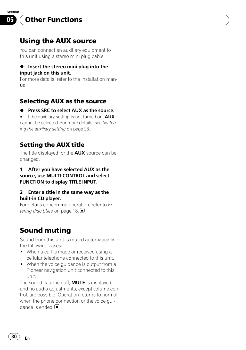 Other functions using the aux source, Selecting aux as the source 30, Setting the aux title 30 | Sound muting, Using the aux source, Other functions | Pioneer DEH-50UB  EN User Manual | Page 30 / 77