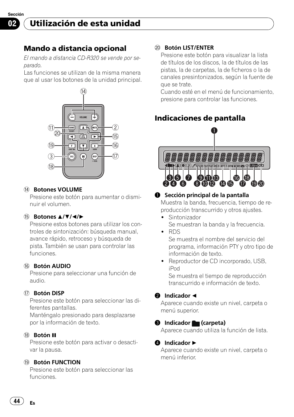 Mando a distancia opcional 44, Indicaciones de pantalla 44, Utilización de esta unidad | Mando a distancia opcional, Indicaciones de pantalla | Pioneer DEH-50UB  EN User Manual | Page 44 / 77