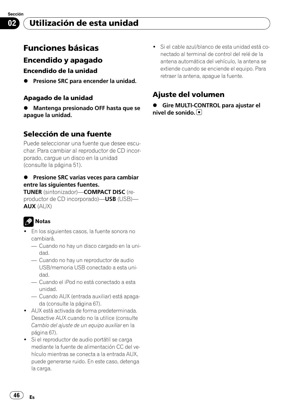 Funciones básicas, Encendido y apagado 46, Selección de una fuente 46 | Ajuste del volumen 46, Utilización de esta unidad, Encendido y apagado, Selección de una fuente, Ajuste del volumen | Pioneer DEH-50UB  EN User Manual | Page 46 / 77