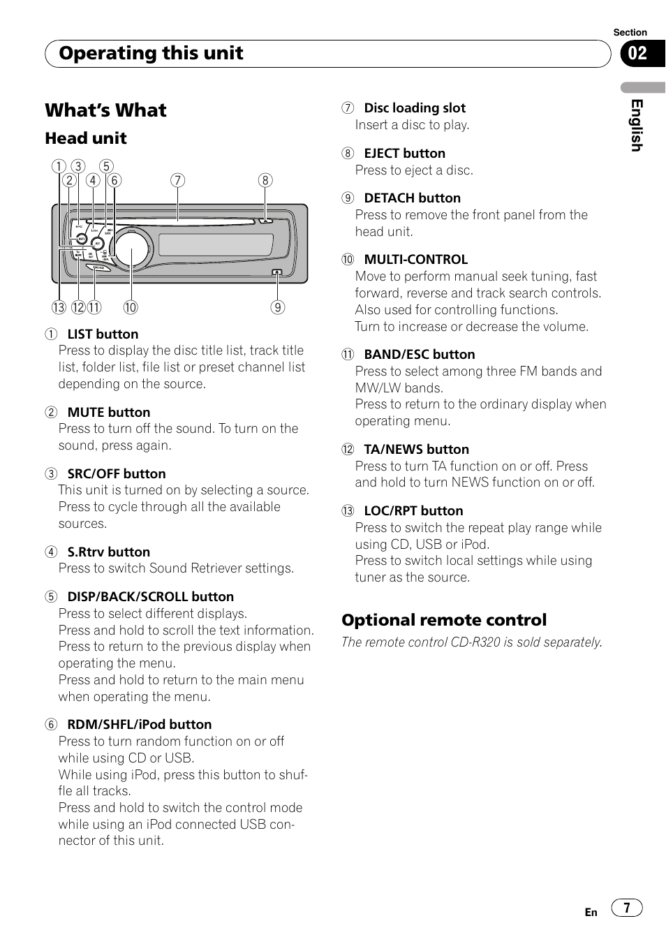 Operating this unit what, S what 7, Head unit 7 | Optional remote control 7, What ’s what, Operating this unit | Pioneer DEH-50UB  EN User Manual | Page 7 / 77