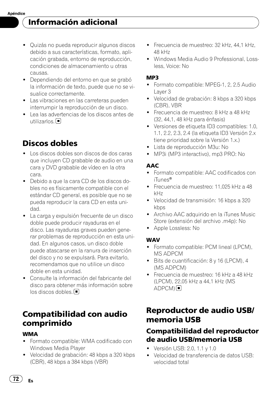 Discos dobles, Compatibilidad con audio comprimido, Reproductor de audio usb/memoria | Compatibilidad del reproductor de, Audio usb/memoria usb, Información adicional | Pioneer DEH-50UB  EN User Manual | Page 72 / 77