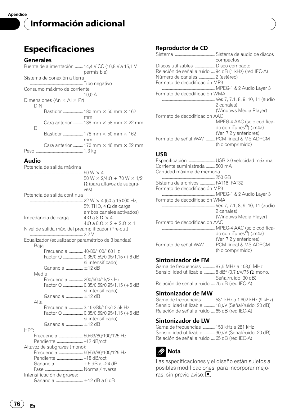 Especificaciones, Información adicional, Generales | Audio, Reproductor de cd, Sintonizador de fm, Sintonizador de mw, Sintonizador de lw | Pioneer DEH-50UB  EN User Manual | Page 76 / 77
