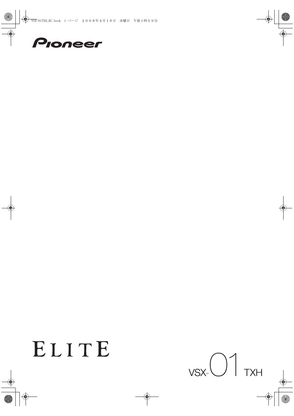 Pioneer Elite VSX-01TXH User Manual | 104 pages