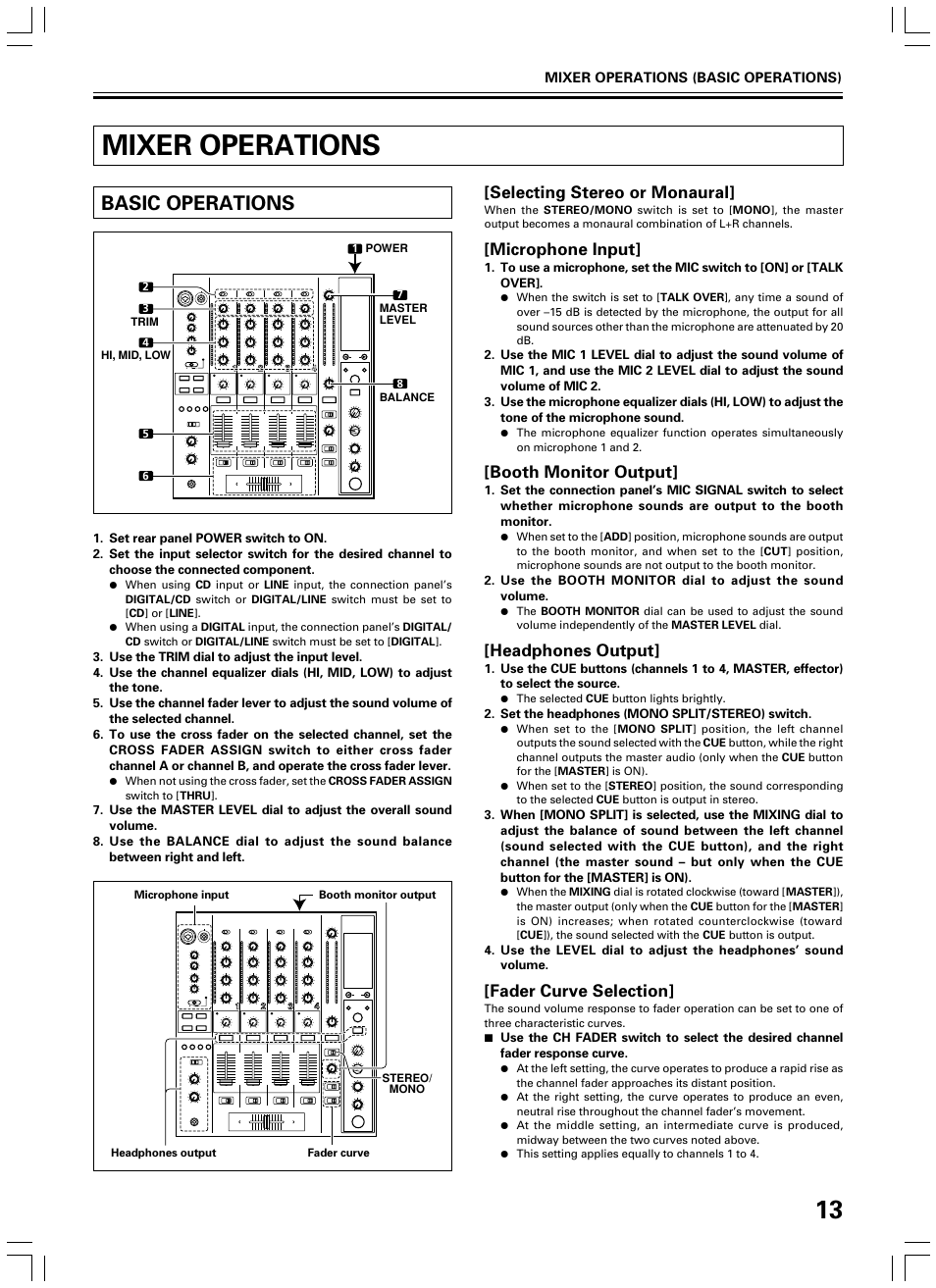 Mixer operations, Basic operations, Selecting stereo or monaural | Microphone input, Booth monitor output, Headphones output, Fader curve selection | Pioneer DJM-600 User Manual | Page 13 / 24