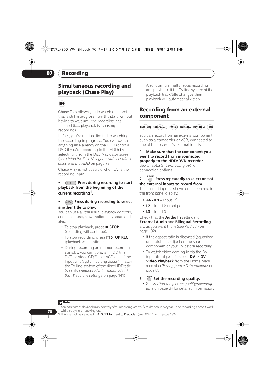 Simultaneous recording and playback (chase play), Recording from an external component, Recording 07 | Simultaneous recording and, Playback (chase play), Recording from an external, Component | Pioneer DVR-LX60D User Manual | Page 70 / 160