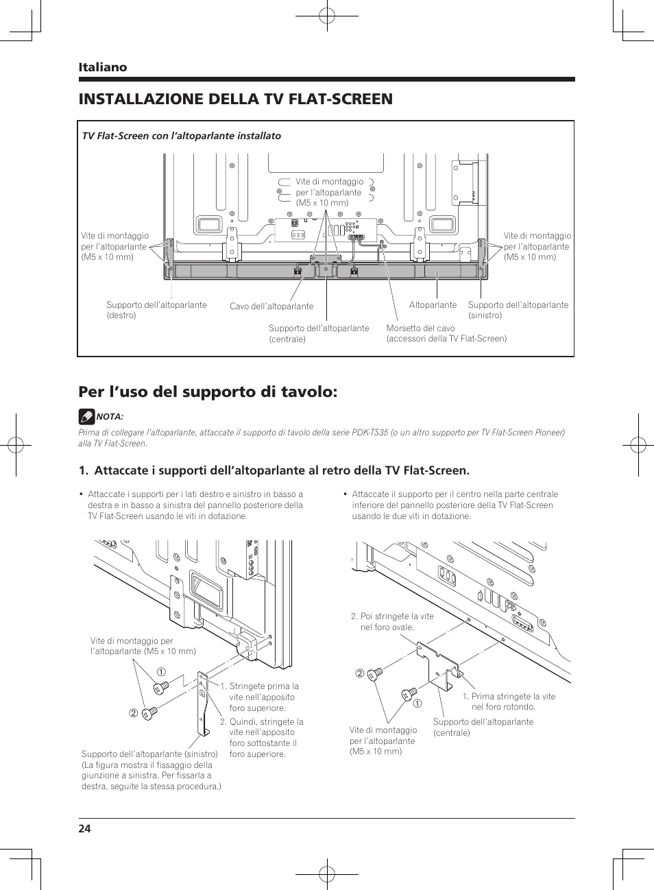 Installazione della tv flat-screen, Per l’uso del supporto di tavolo, Italiano | Pioneer KURO PDP-S65 User Manual | Page 24 / 58