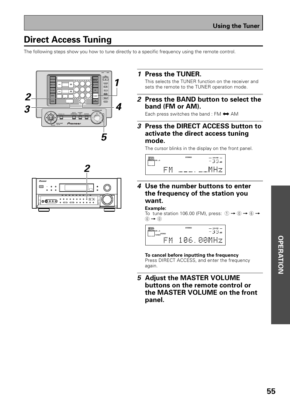 Direct access tuning, Opera tion 1 press the tuner, Using the tuner | Each press switches the band : fm j am | Pioneer VSX-39TX User Manual | Page 55 / 92