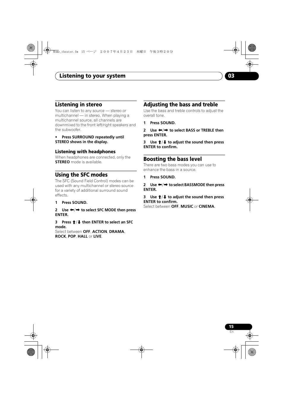 Listening in stereo, Listening with headphones, Using the sfc modes | Adjusting the bass and treble, Boosting the bass level, Listening to your system 03 | Pioneer DCS-370 User Manual | Page 15 / 48