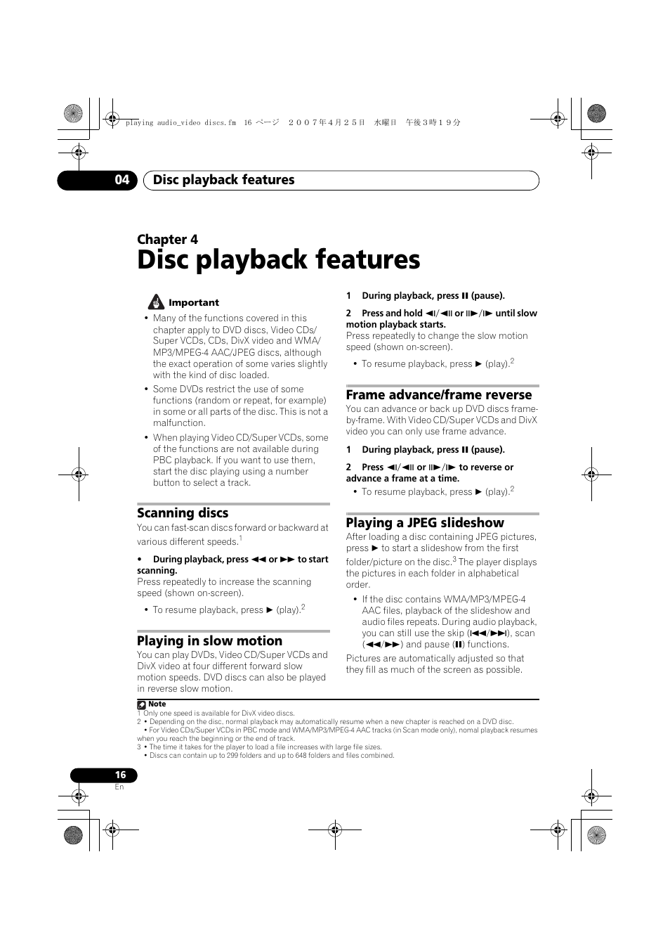 04 disc playback features, Scanning discs, Playing in slow motion | Frame advance/frame reverse, Playing a jpeg slideshow, Disc playback features, Disc playback features 04, Chapter 4 | Pioneer DCS-370 User Manual | Page 16 / 48