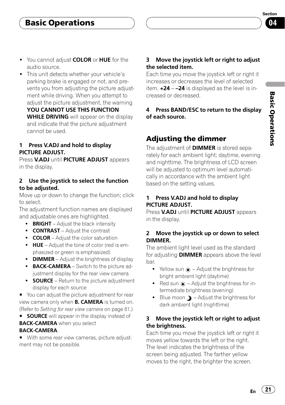 Basic operations, Adjusting the dimmer | Pioneer AVX-P7650DVD User Manual | Page 21 / 79