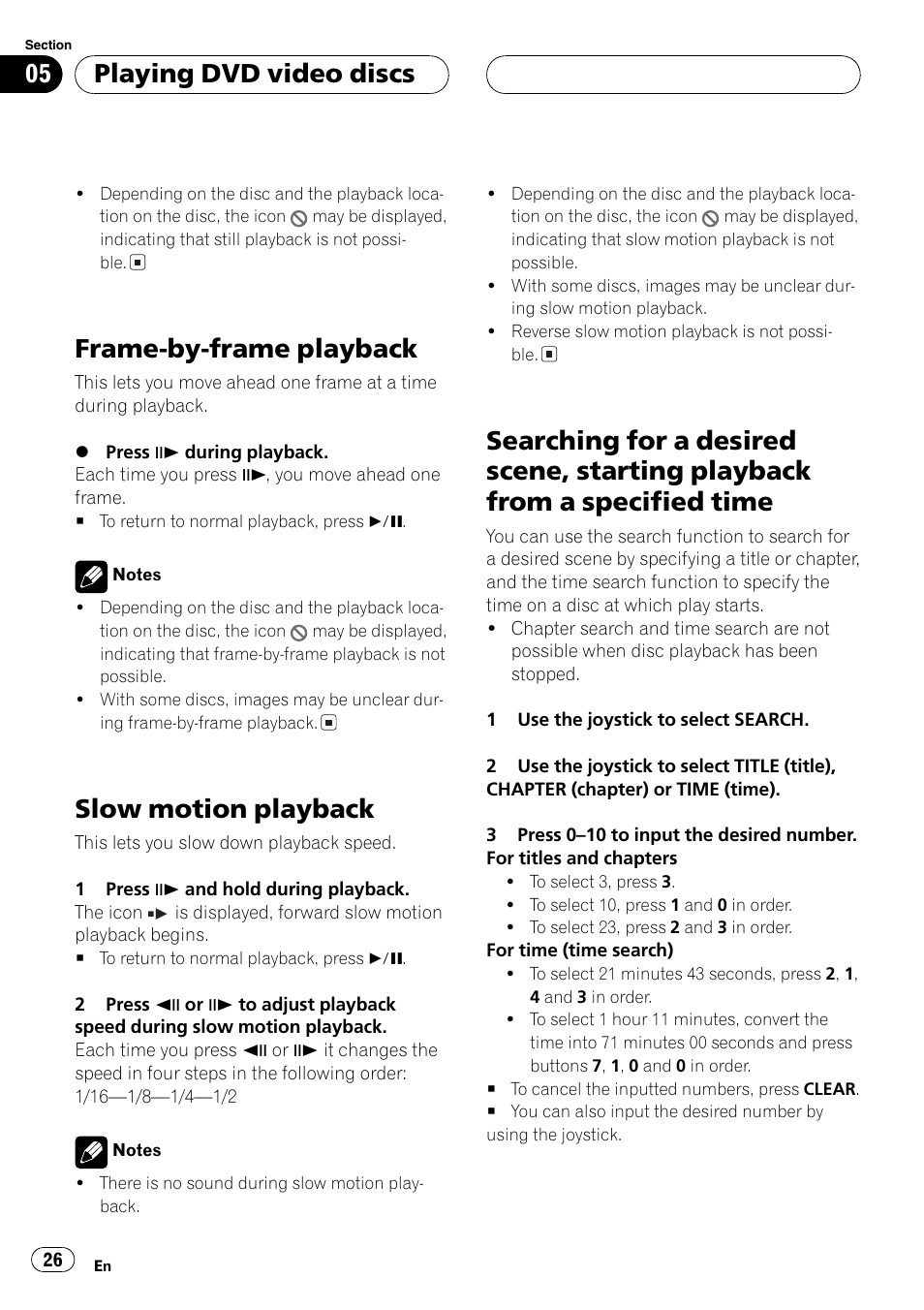 Playback from a specified time 26, Frame-by-frame playback, Slow motion playback | Playing dvd video discs | Pioneer AVX-P7650DVD User Manual | Page 26 / 79