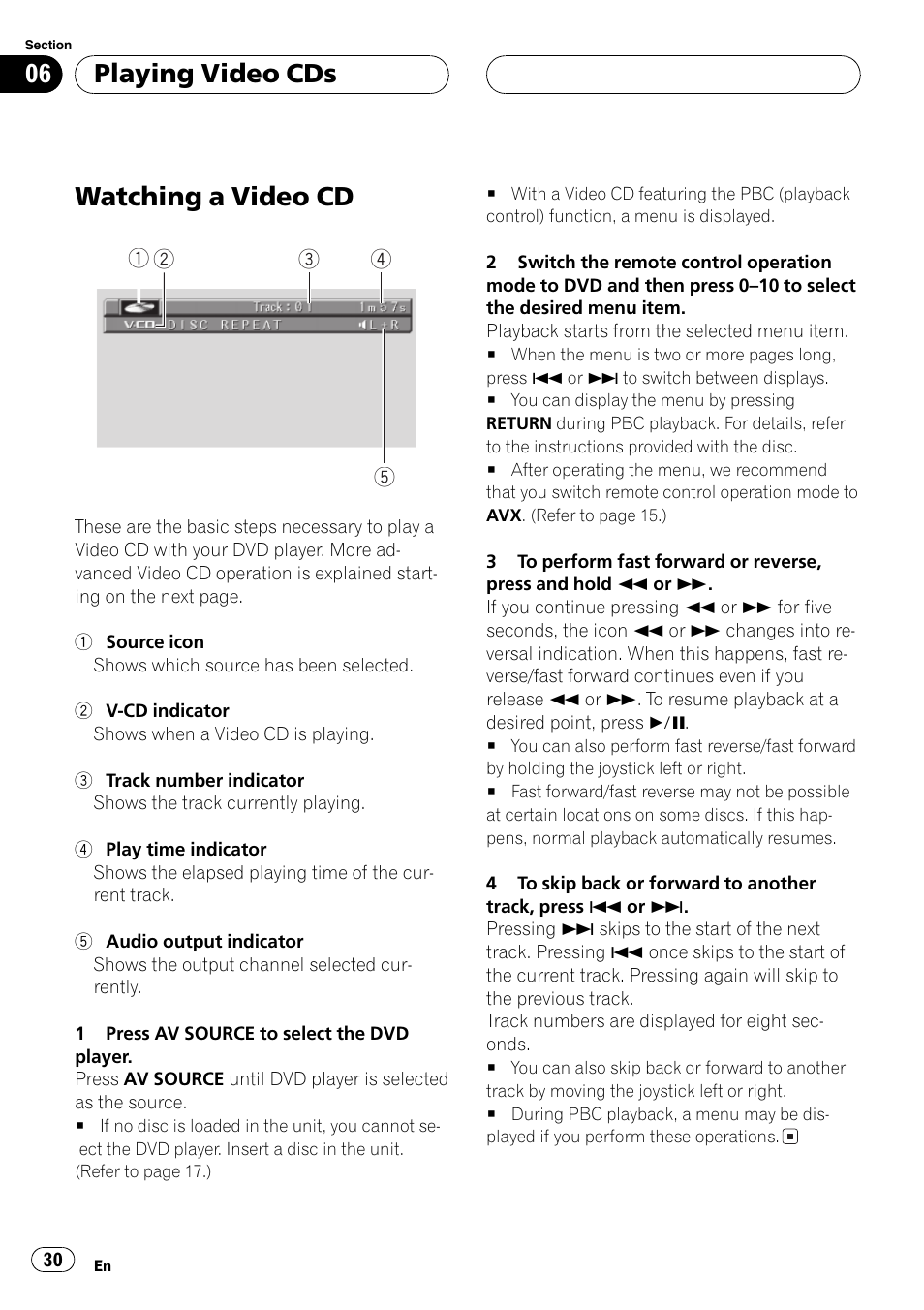 Playingvideo cds watching a video cd 30, Watching a video cd, Playing video cds | Pioneer AVX-P7650DVD User Manual | Page 30 / 79